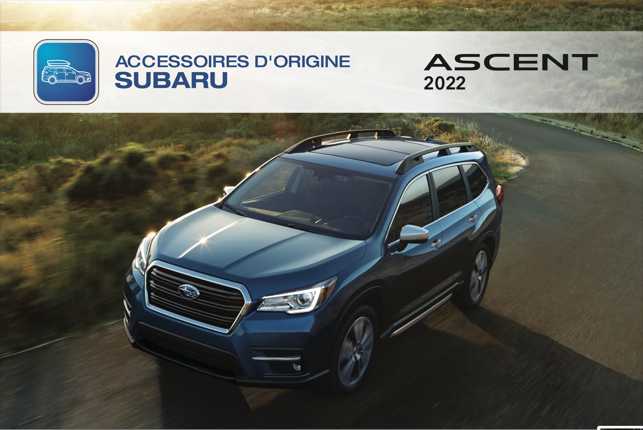 Brochure Accessoires - Subaru Ascent 2022 Brochure Accessoires - Subaru Ascent 2022